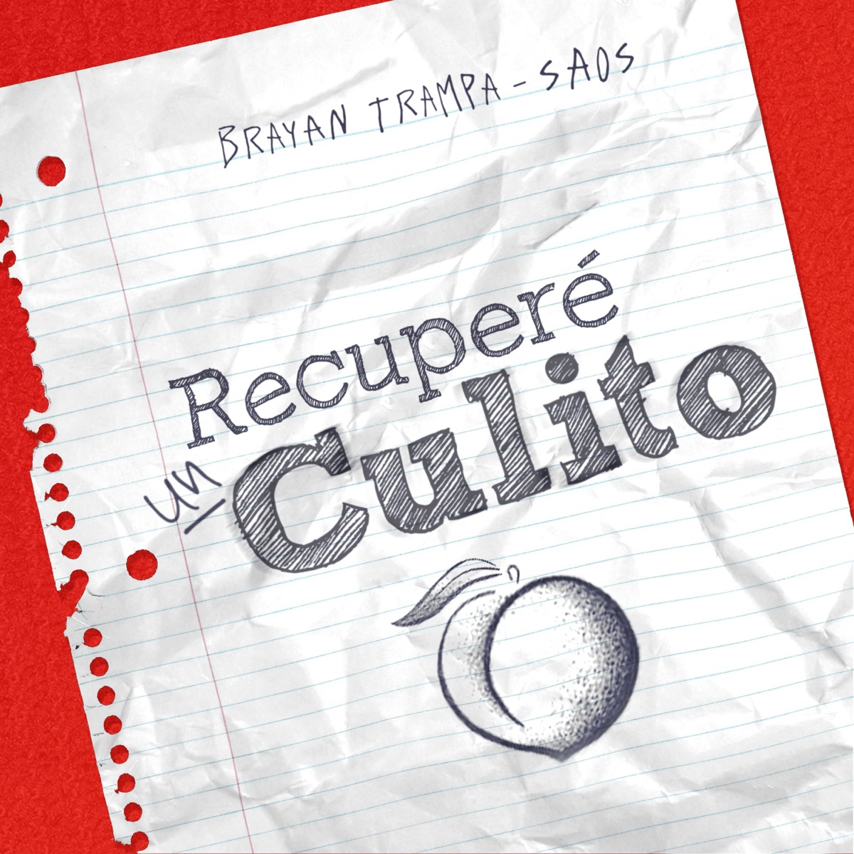 Recupere un Culito - Single by Brayan Trampa & SAOS album cover