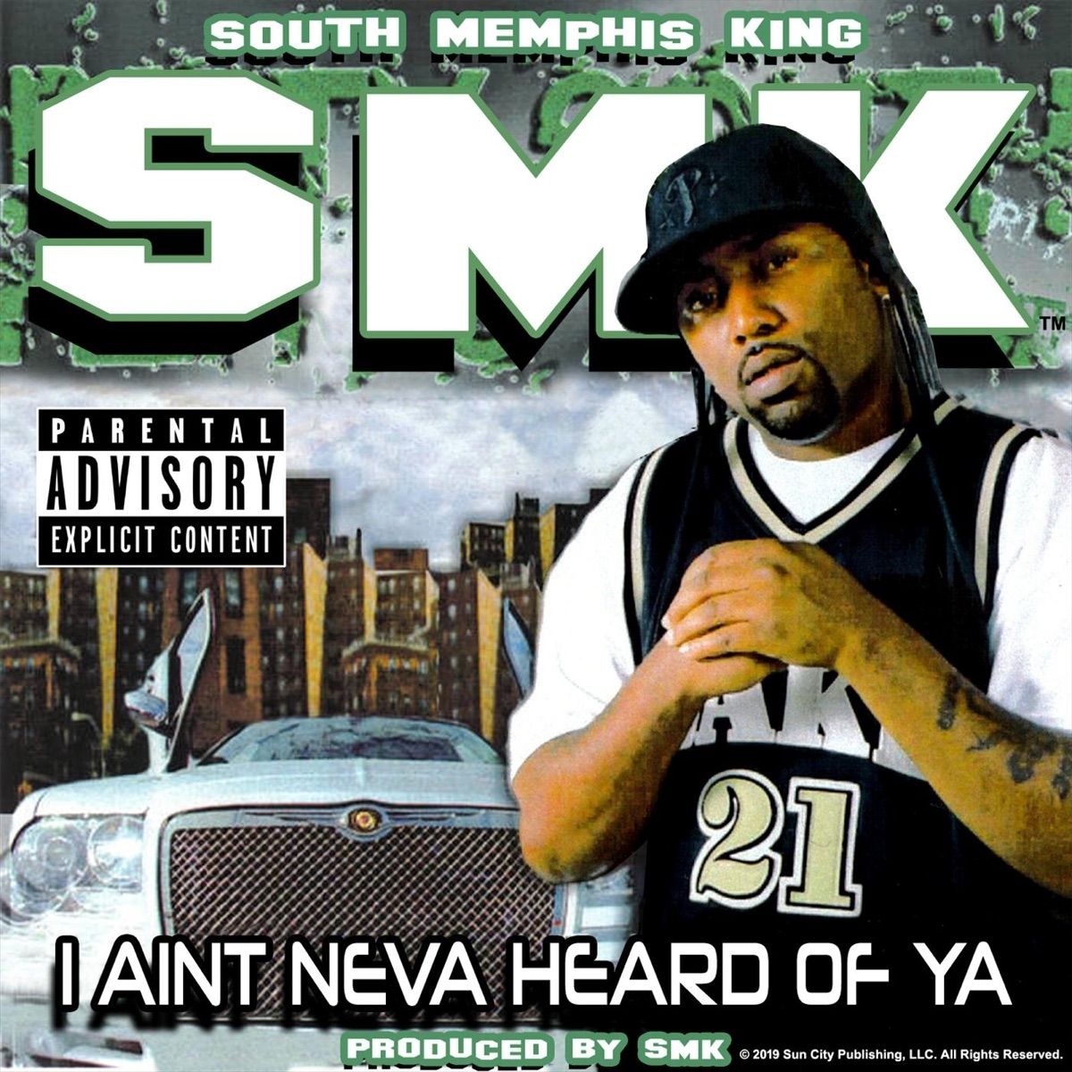 I Ain't Neva Heard of Ya by SMK album cover