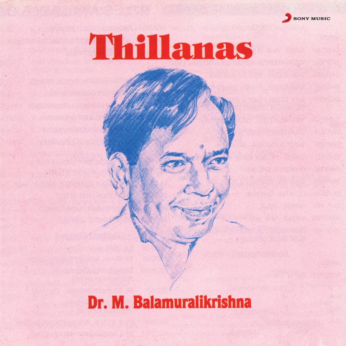 Thillanas by Dr. M. Balamuralikrishna album cover