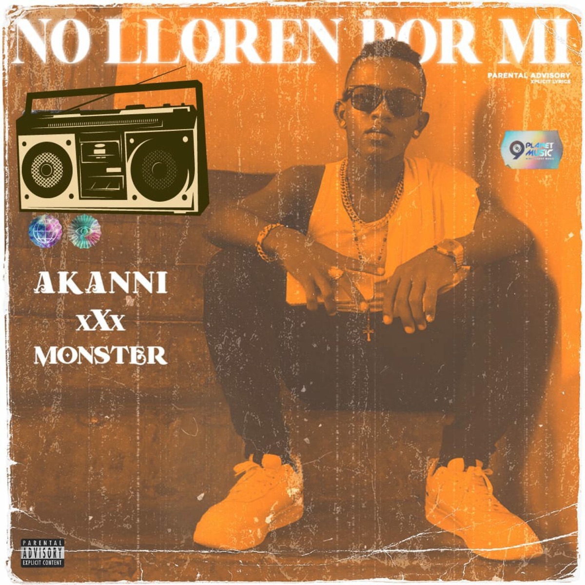 No Lloren Por Mi (feat. Akanni) - Single by Monster album cover