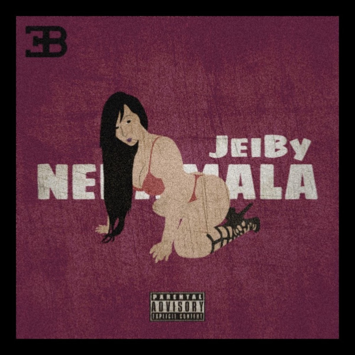 Nena Mala - Single by JeiBy BFM album cover