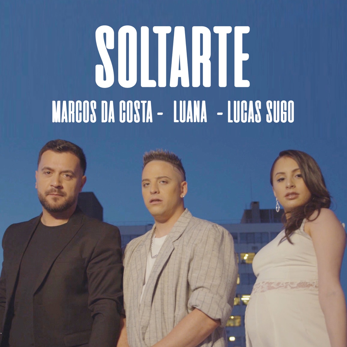 Soltarte - Single by Marcos da Costa, Lucas Sugo & Luana album cover