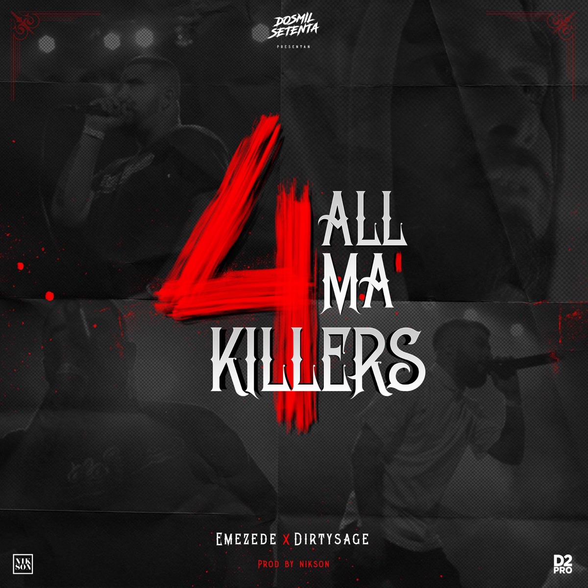 4allmakillers - EP by Dirty Sage & Emezede album cover