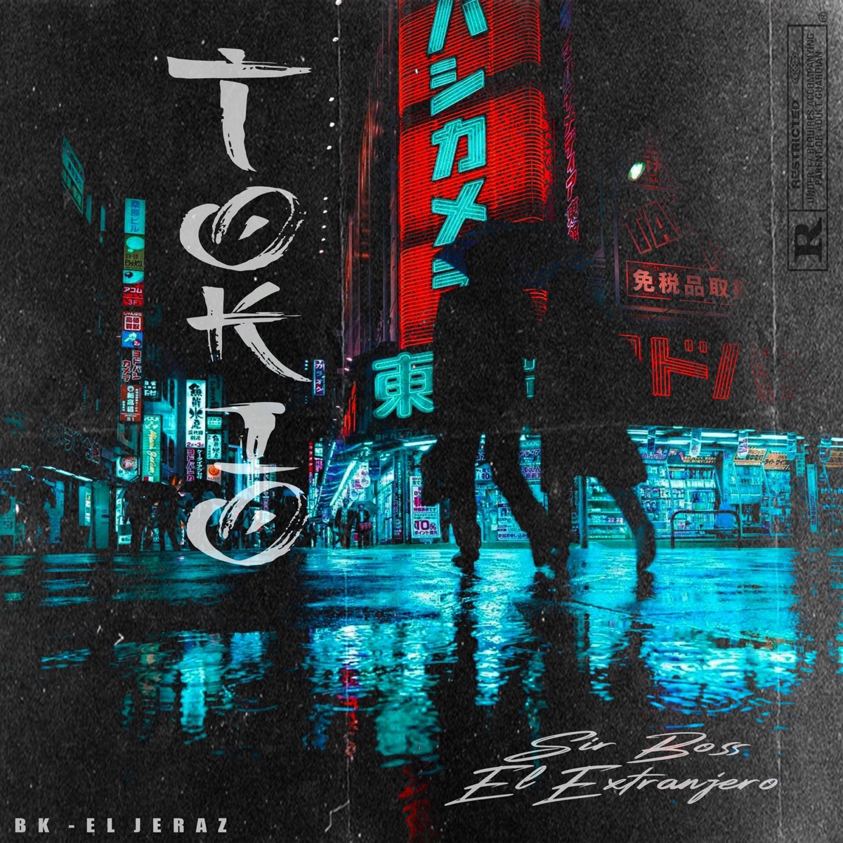 Tokio (feat. BK) - Single by Sir Boss & Jeraz album cover