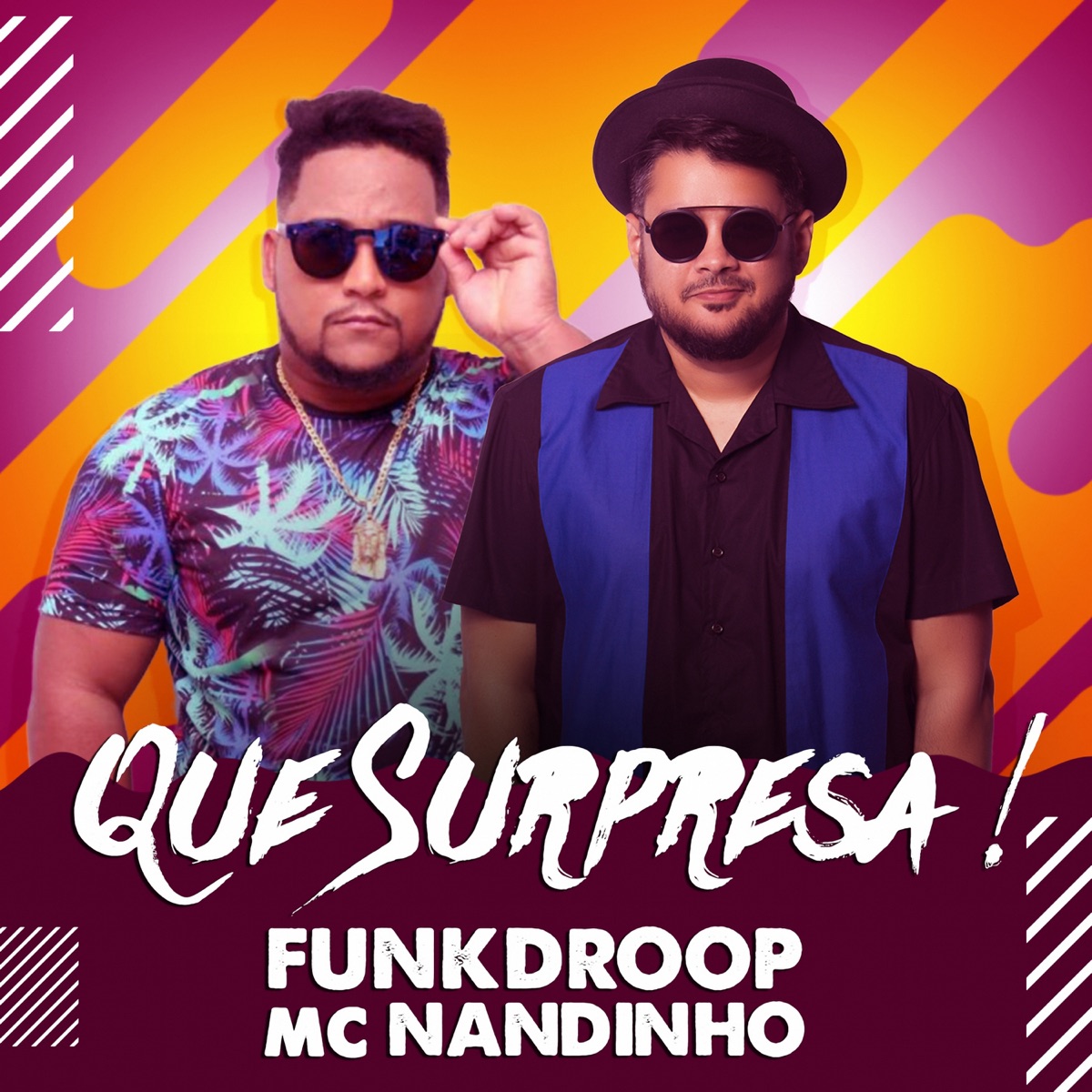 Que Surpresa ! - Single by Funkdroop & Mc Nandinho album cover