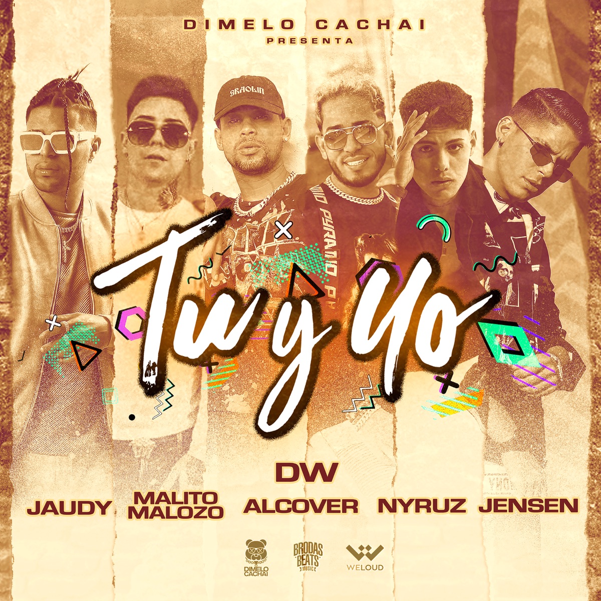 Tu y Yo (feat. Vladi Cachai, Alcover, Nyruz & Jensen) - Single by DW, Malito Malozo & Jaudy album cover