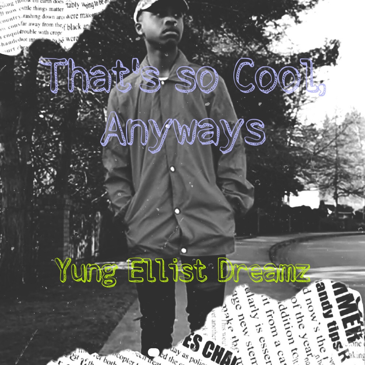 That’s So Cool, Anyways - Single by Ellist album cover