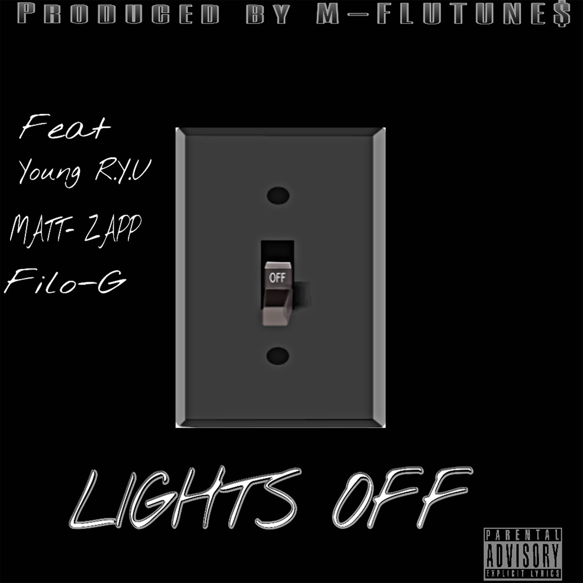Lights Off (feat. Young Ryu, MATT-ZAPP & Filo G) - Single by Mflutunes album cover