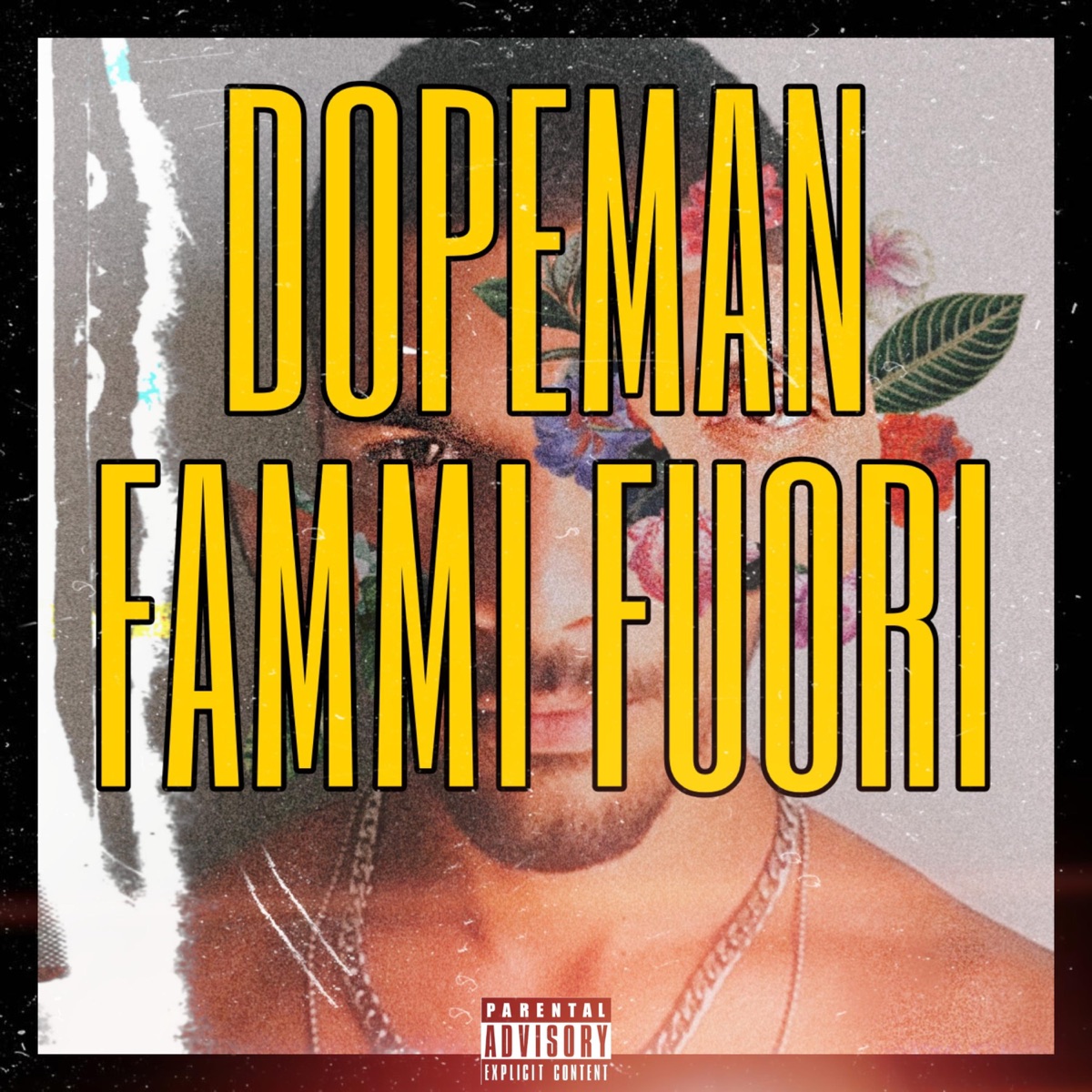 Fammi fuori by DopeMan album cover