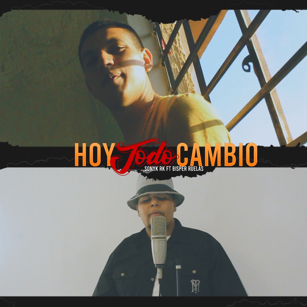 Hoy Todo Cambio (feat. Bisper Ruelas) - Single by Sonyk Rk album cover