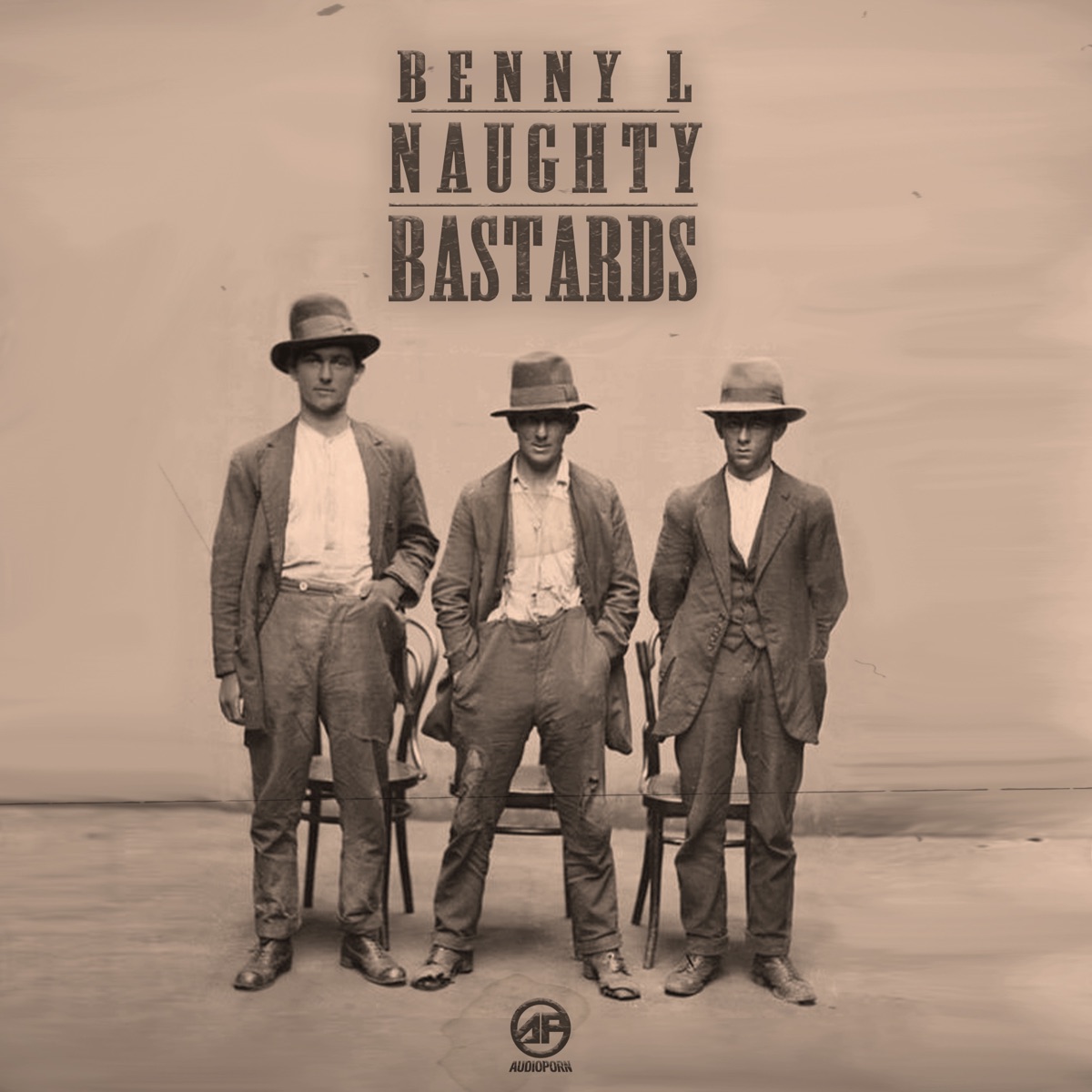 Naughty Bastards - Single by Benny L album cover