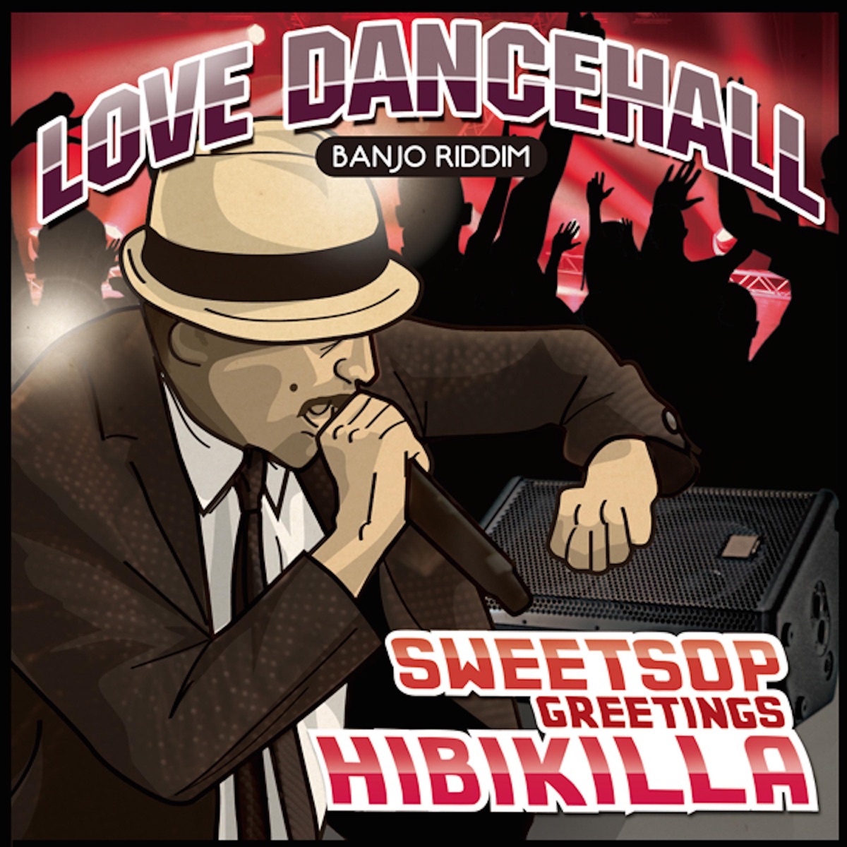 Love Dancehall (feat. Hibikilla) - Single by SWEETSOP album cover