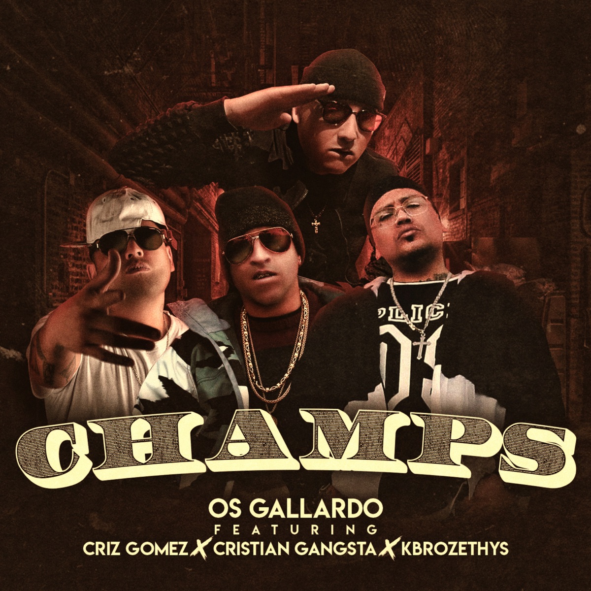 Champs (feat. Criz Gomez, Cristian Gangsta & Kbrozethys) - Single by Os Gallardo album cover