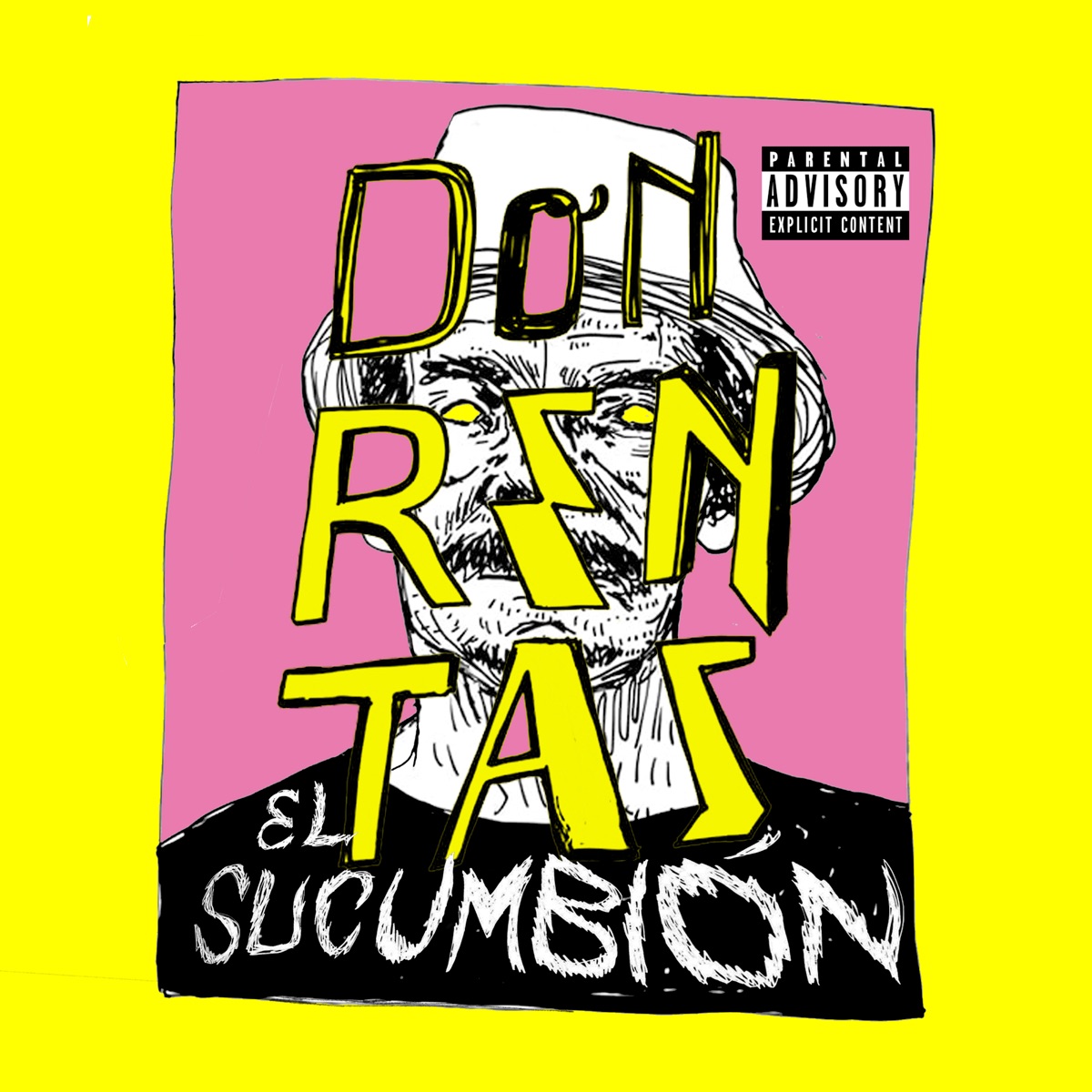 Don Rentas - Single by El Sucumbión album cover