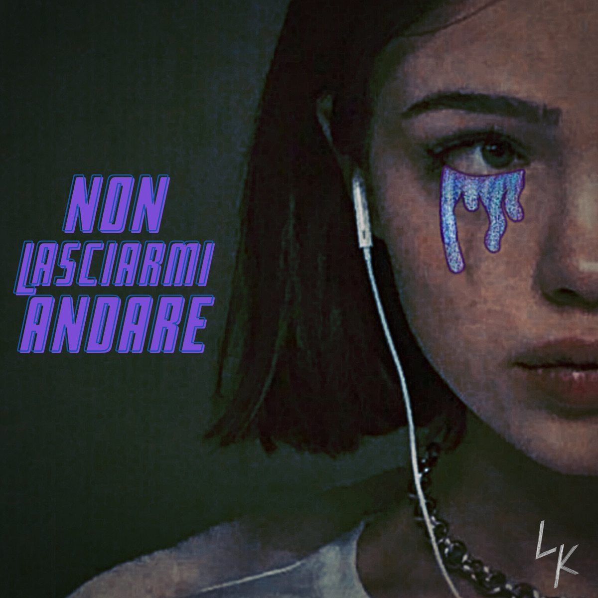 Non lasciarmi andare (feat. Nicho, Sihel & LABASE) - Single by Lonely Kidz album cover