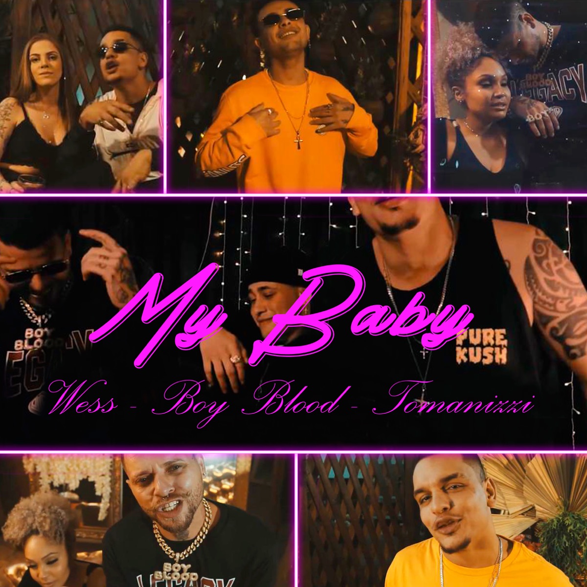 My Baby (feat. Wess & Tomazzini) - Single by Boy Blood album cover
