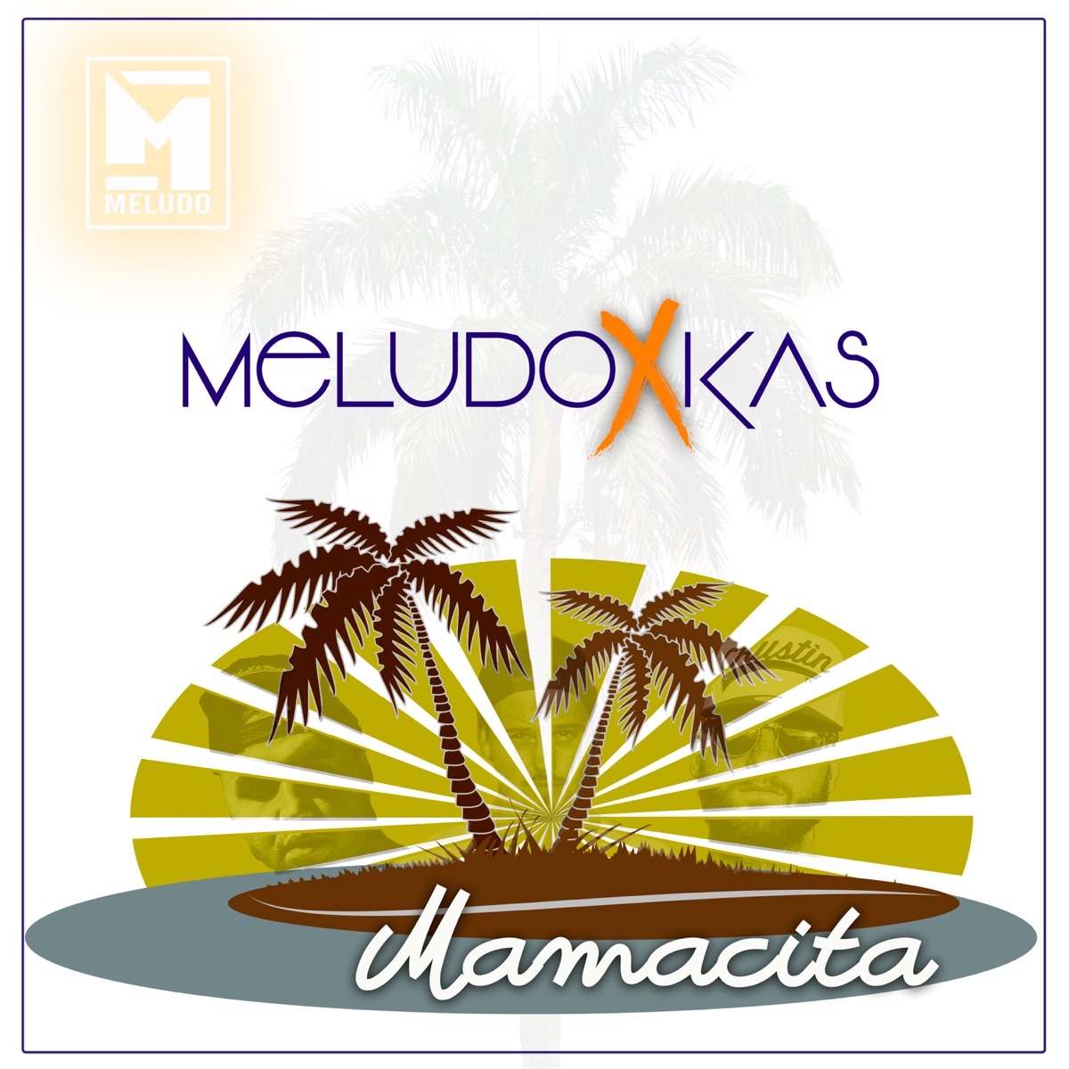Mamacita - Single by Meludo & KAS album cover