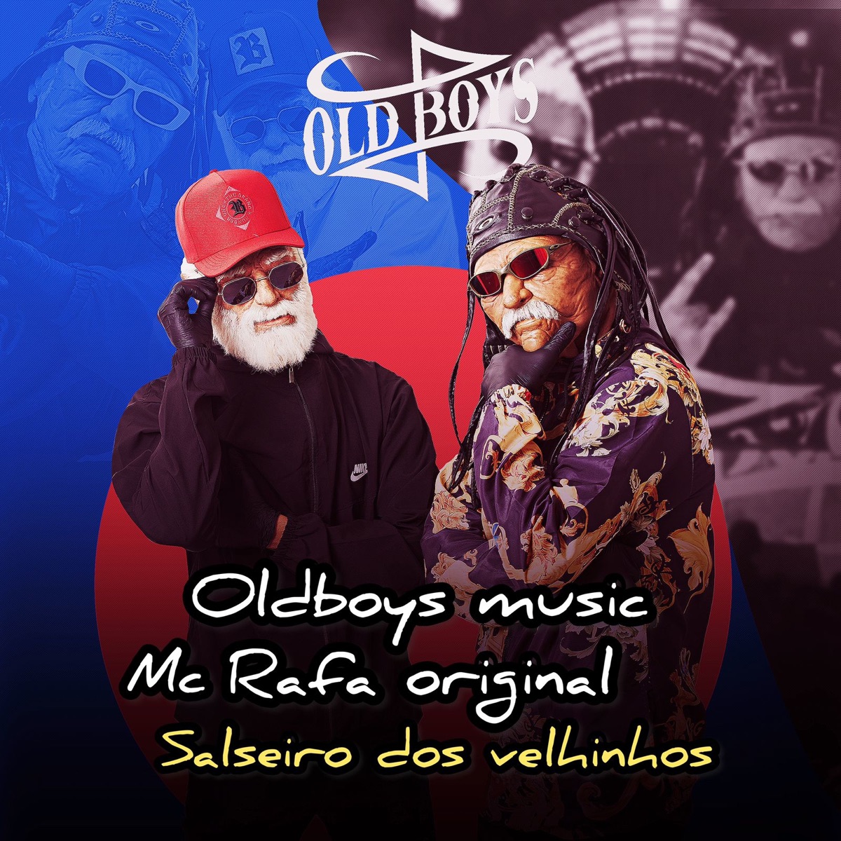 Salseiro dos Velhinhos - Single by oldboys music & MC Rafa Original album cover