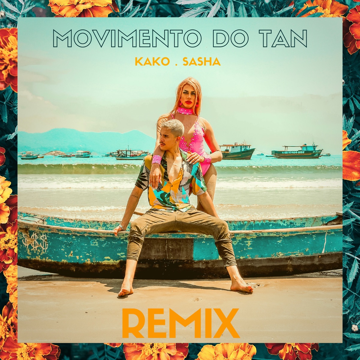 Movimento do Tan (Remix) [feat. Sasha Zimmer] - Single by Sasha Zimmer & KAKO album cover