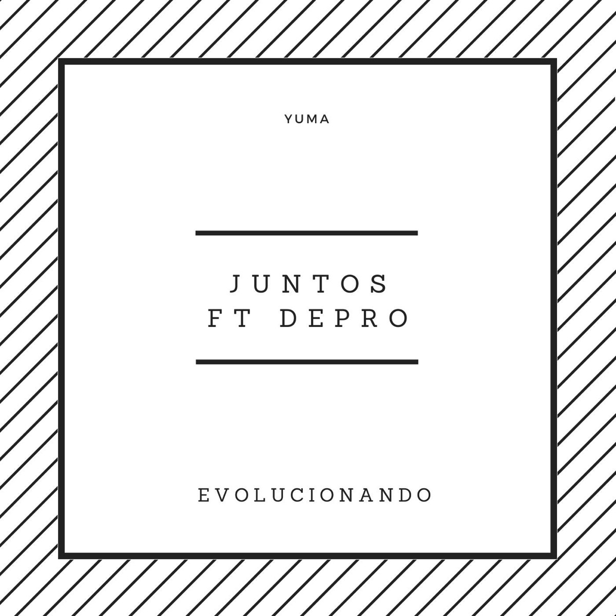 Juntos (feat. Depro) - Single by Yuma album cover