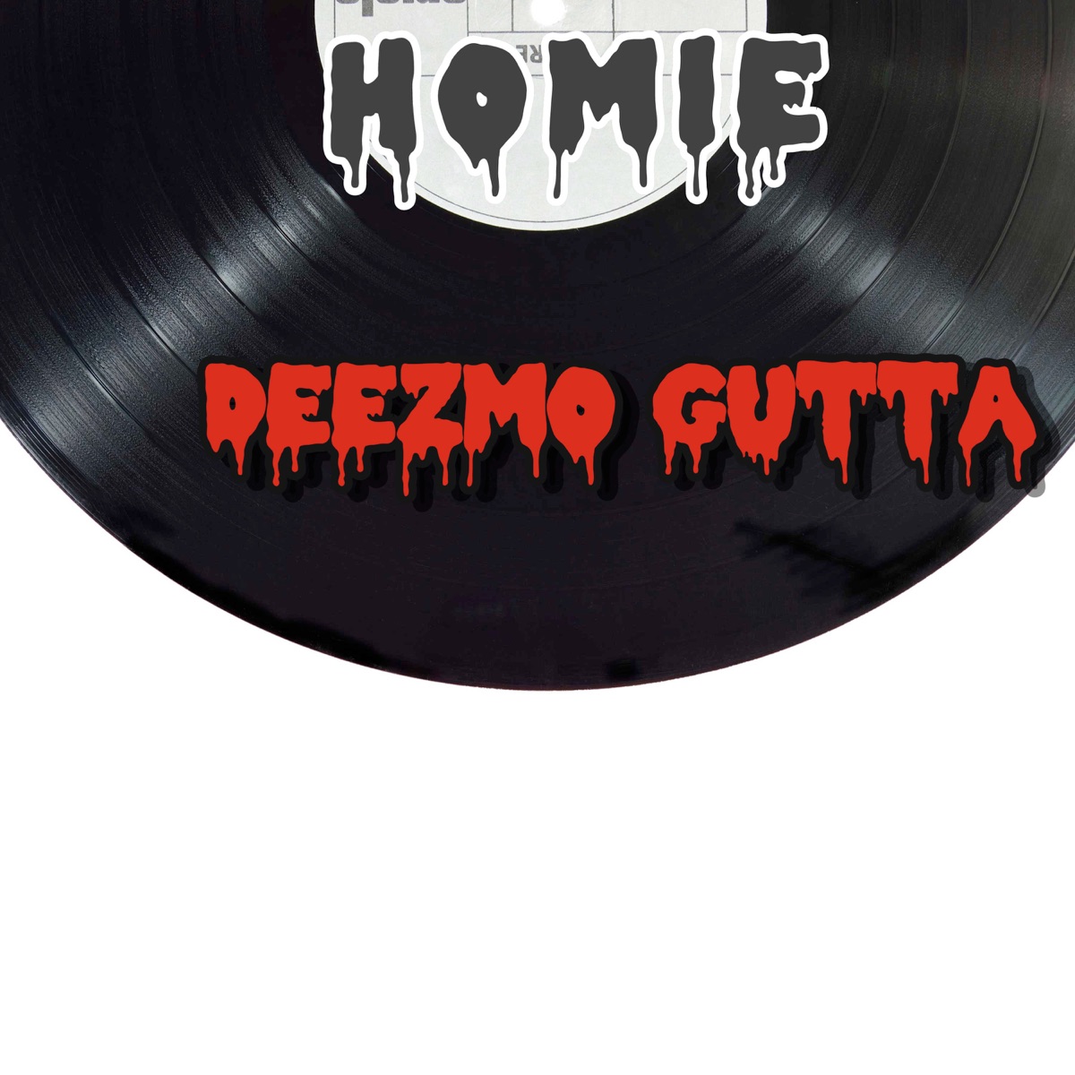 Homie (feat. Ant That Kidd) - Single by Deezmo Gutta album cover