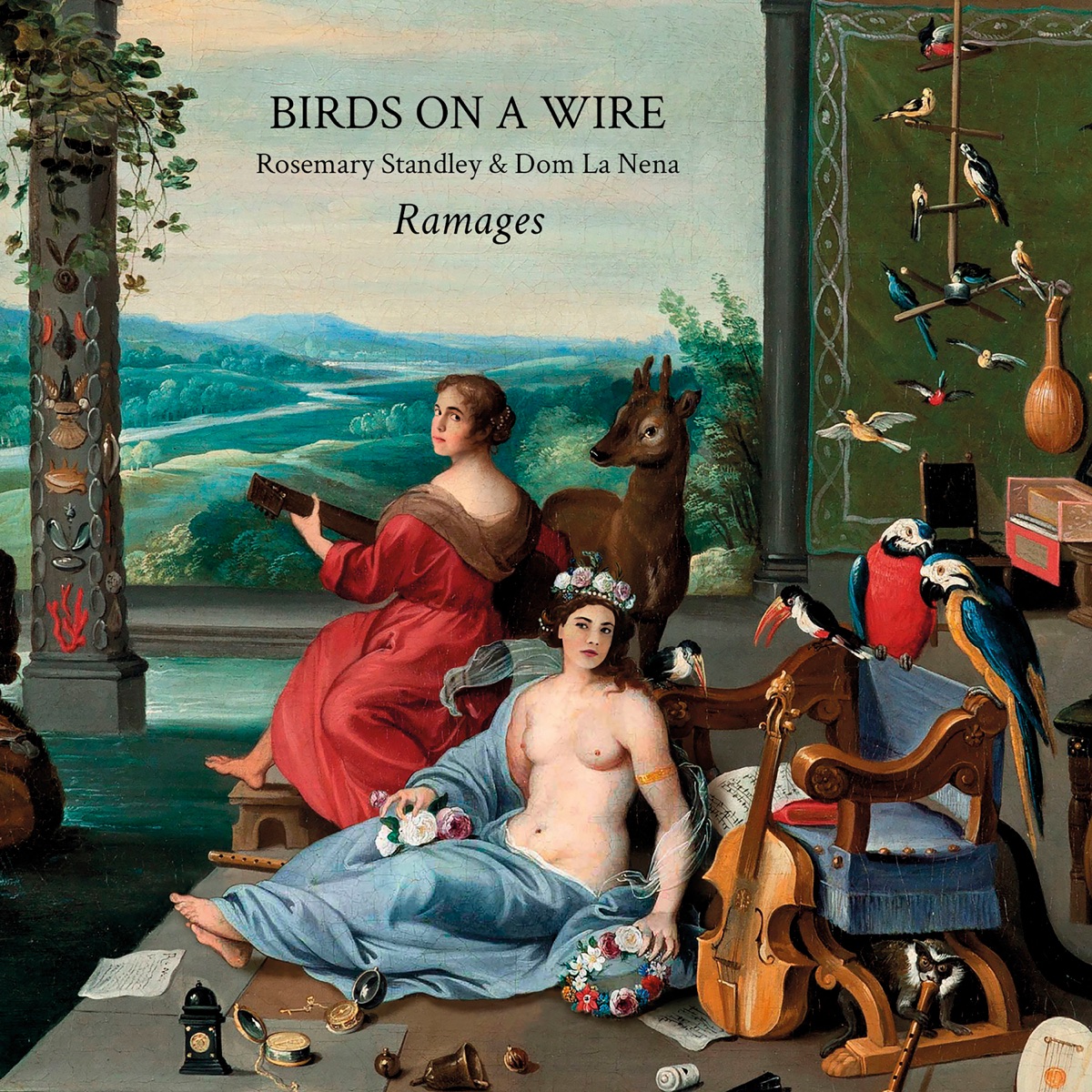 Ramages by Birds on a Wire, Rosemary Standley & Dom La Nena album cover