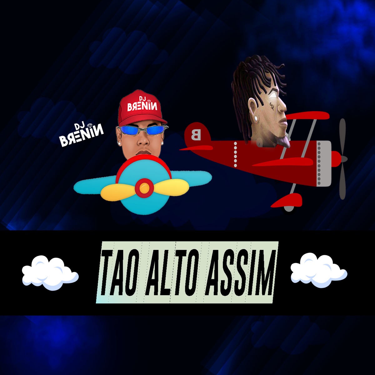 Tão Alto (feat. Glockdi) - Single by DJ Brenin album cover