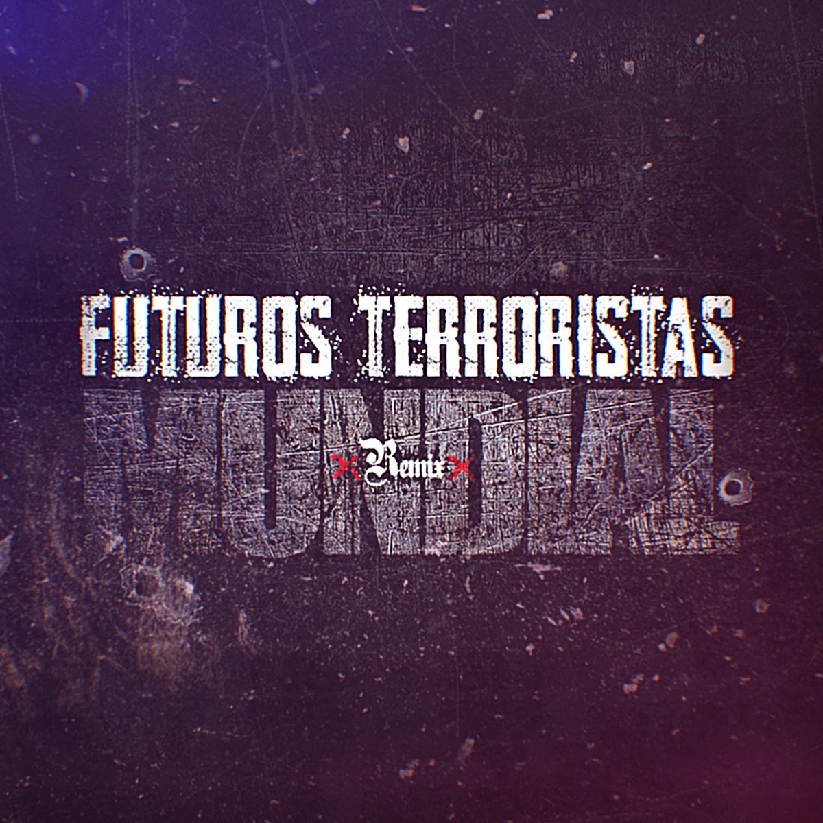 Futuros Terroristas Remix Mundial (feat. MD, Ferrer El Tanque, Casero, Ariak, Javi el Elegido, Maelow, JTX, Kano Rivera, Abner RVR, J-Con, Fre D, Wenzen, Big Willie, Ismael Tejada, Caesar 4G, Kapellan, David Elevate, Mesianico, Obed Oyoque, El Jeremy, Jonyo, Yosbel Rubio, Guerrero, Danny De Leon & El Juny) - Single by Lyam album cover