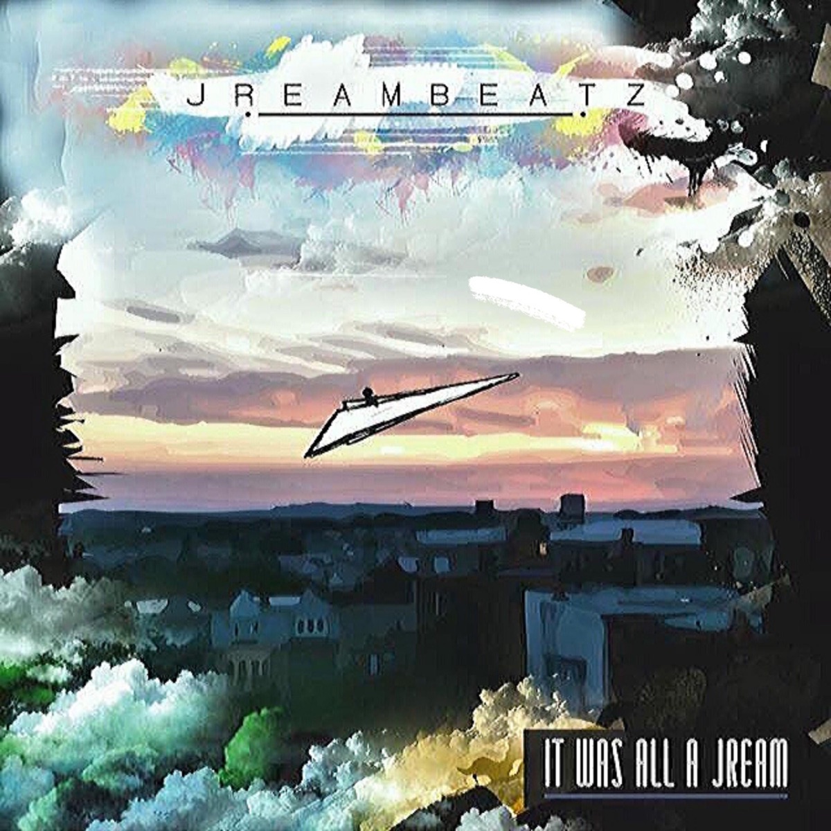 It Was All a Jream by Jreambeatz album cover