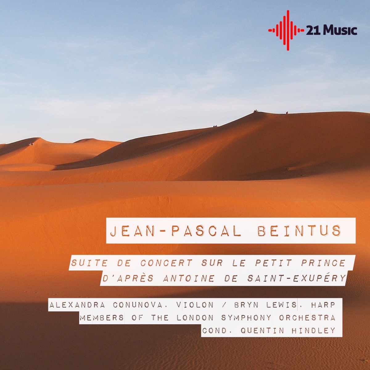 Jean-Pascal Beintus: Suite de concert sur le Petit Prince d'après Antoine de Saint-Exupéry by Alexandra Conunova, Bryn Lewis, Quentin Hindley & London Symphony Orchestra album cover