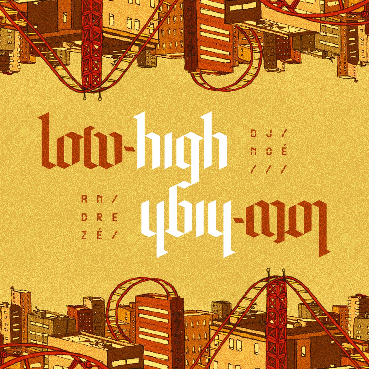 Low-High - EP by Andrezé & DJ Noé album cover