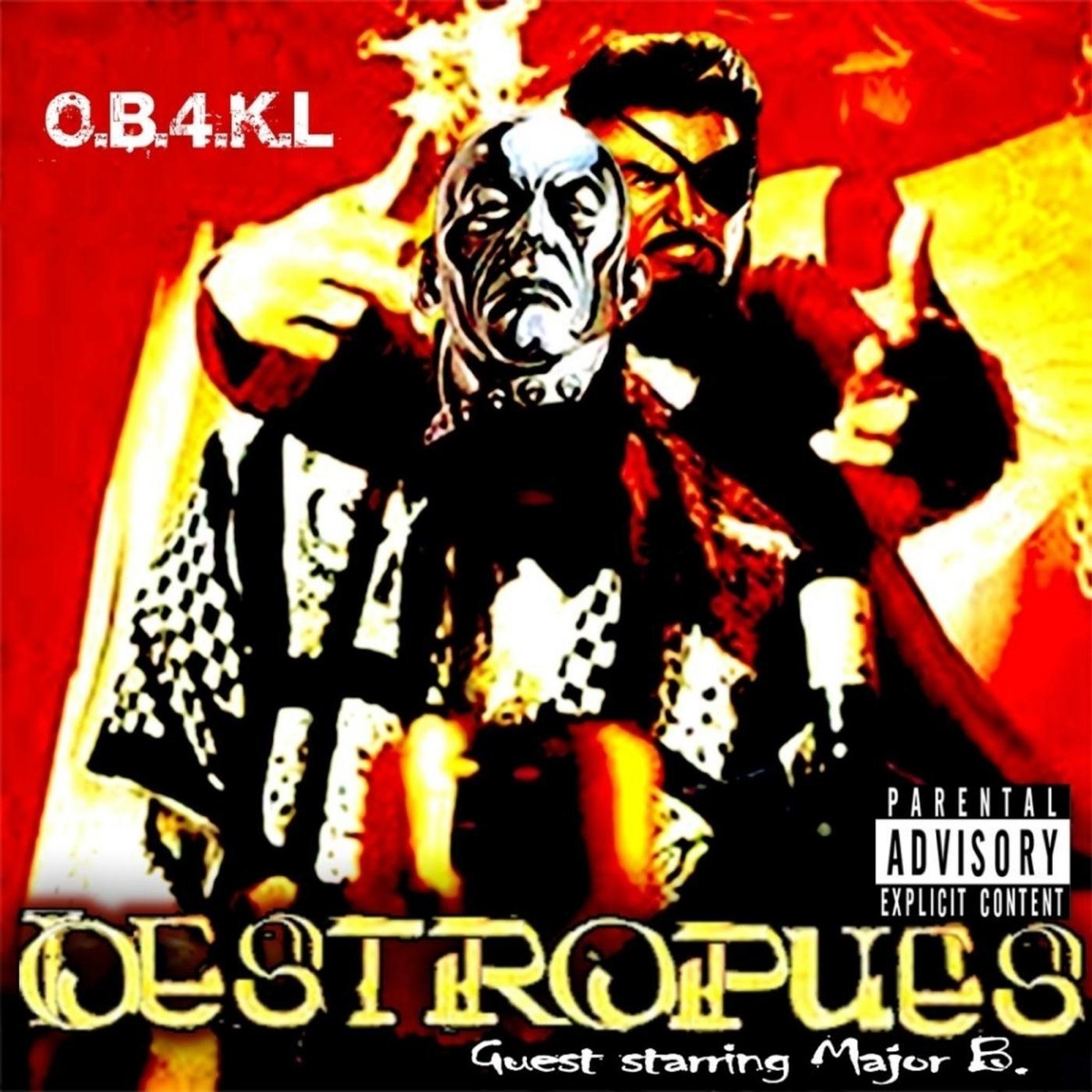 O.B.4.K.L by Destropues & Major B album cover