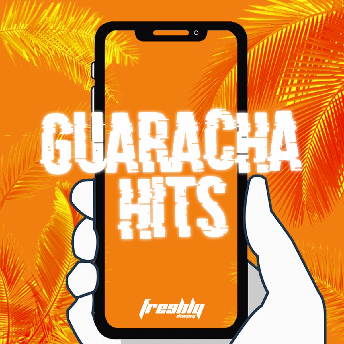Freshly Guaracha Hits by DJ Freshly album cover