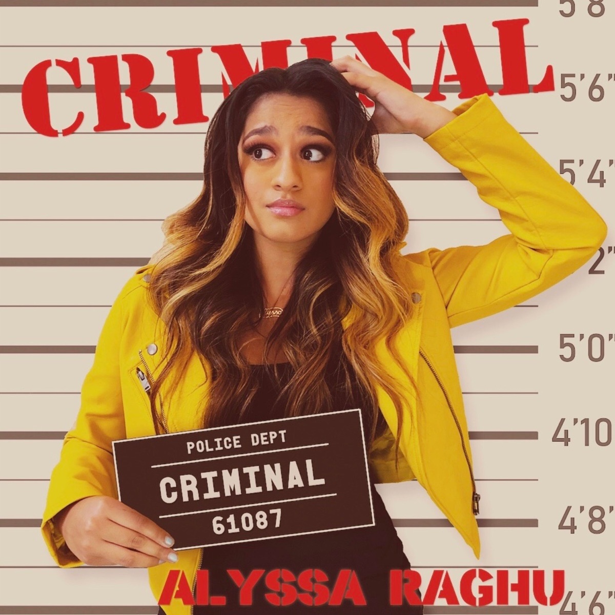 Criminal - Single by Alyssa Raghu album cover