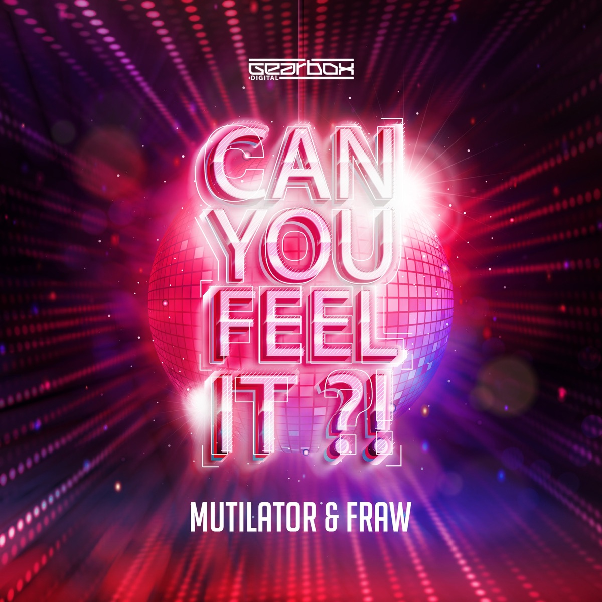 Can You Feel It?! - Single by Mutilator & Fraw album cover