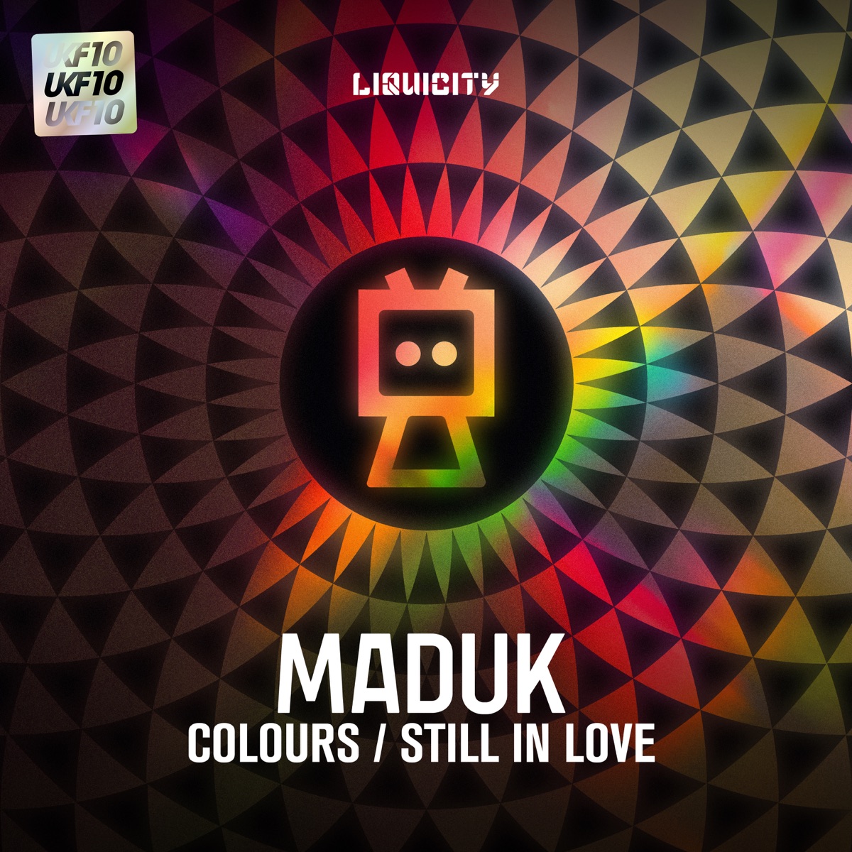 Colours / Still In Love [UKF10 x Liquicity] - Single by Maduk album cover