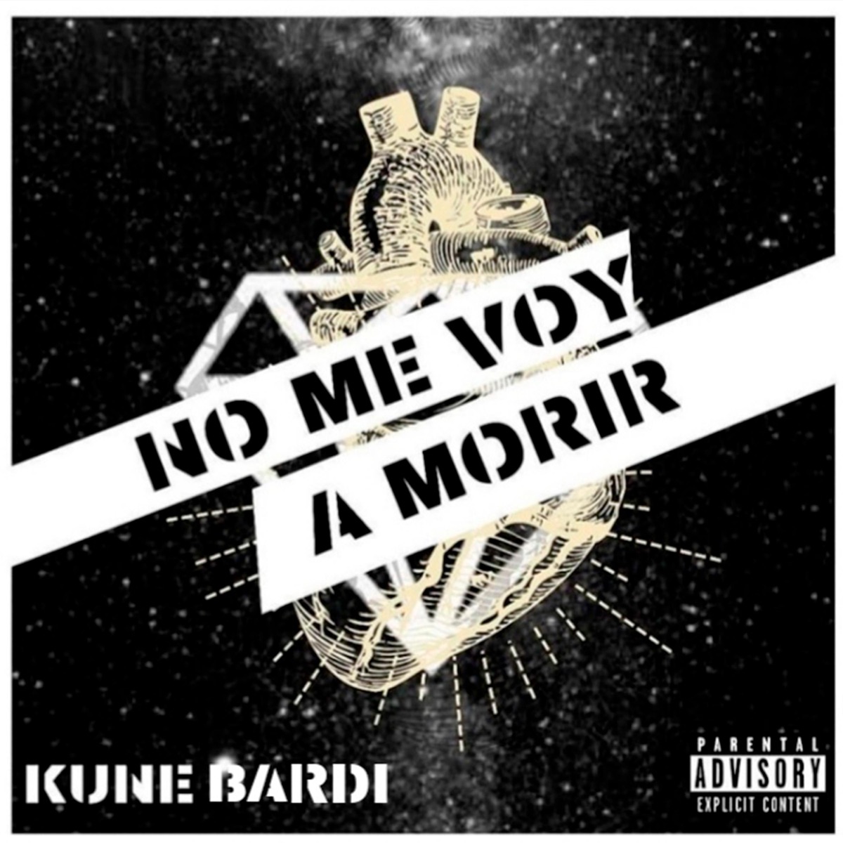 No Me Voy a Morir - Single by KuneBardi album cover