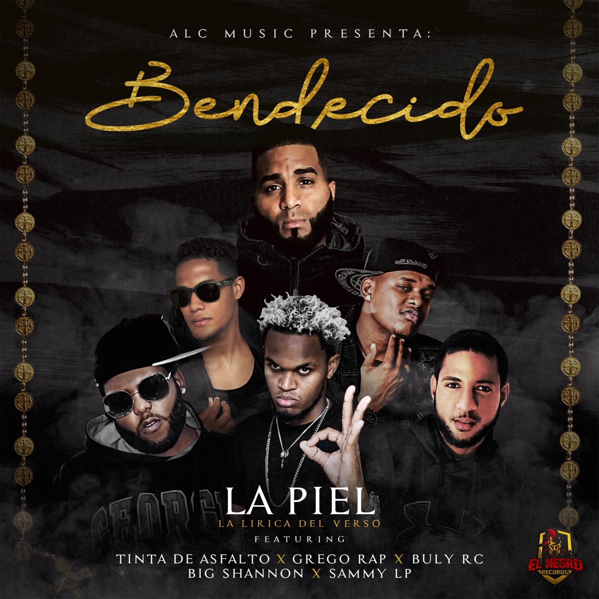 Bendecido (feat. Tinta de Asfalto, Grego Rap el Morivivi, Buly RC, Big Shannon & Sammy LP) - Single by La Piel la Lirica del Verso album cover