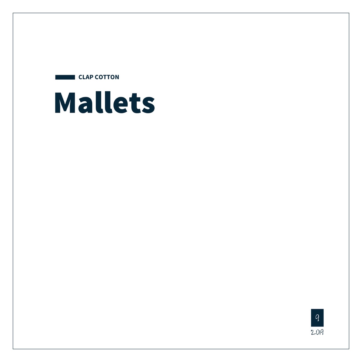 Mallets - Single by Clap Cotton album cover