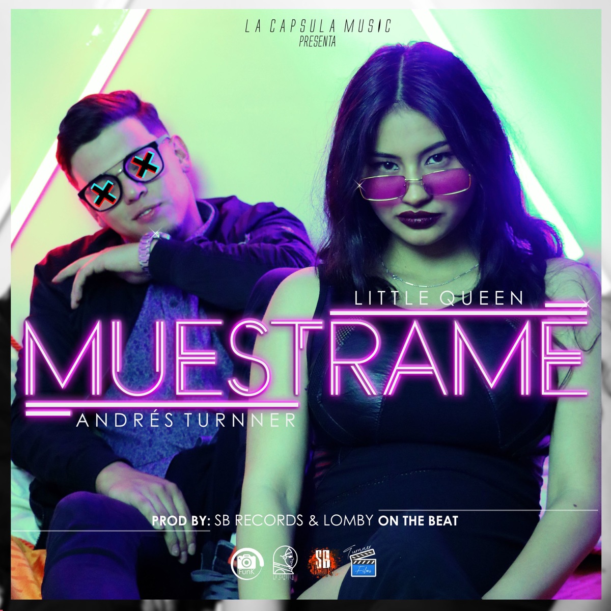 Muéstrame - Single by Andres Turnner & Little Queen album cover