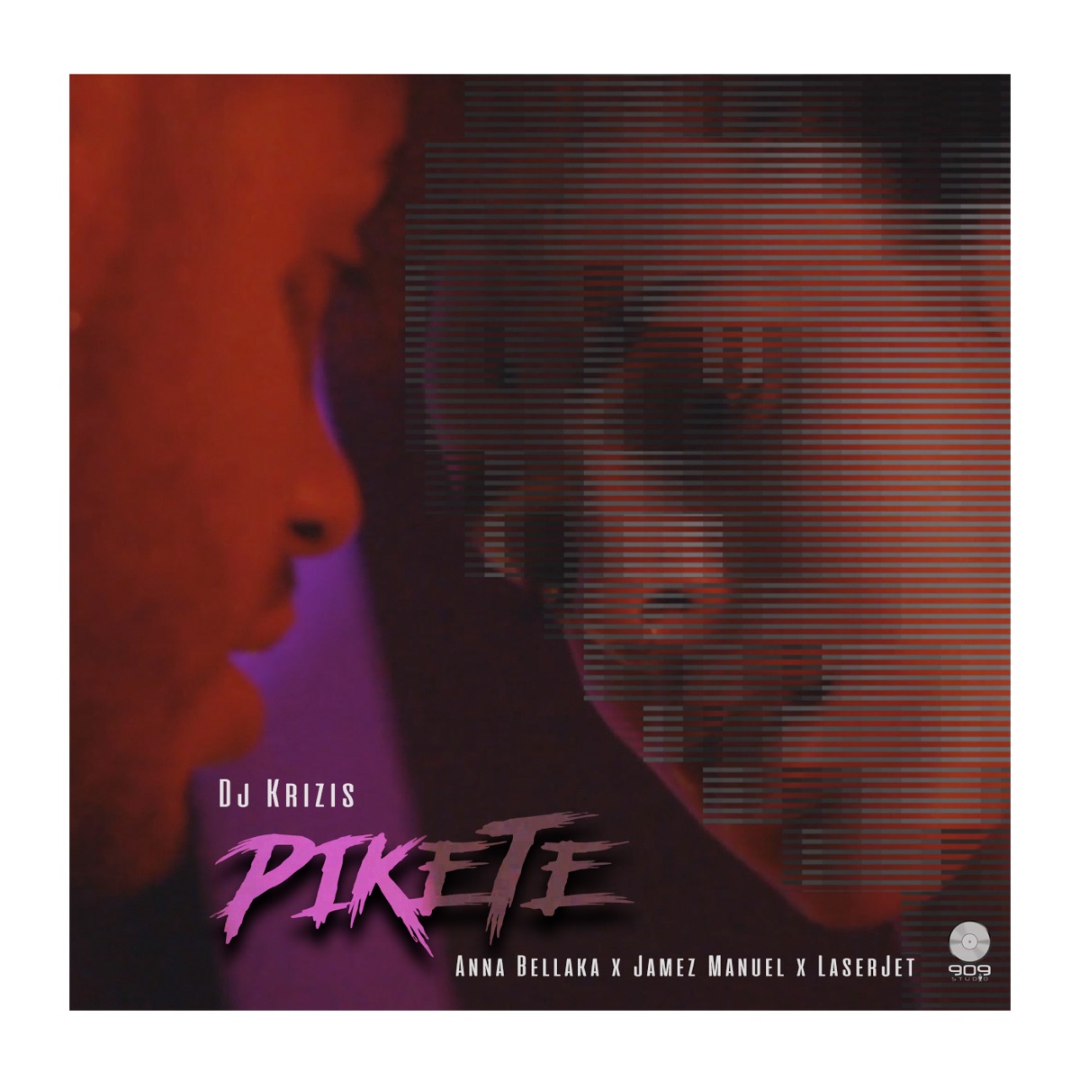 Pikete (feat. Anna Bellaka, Jamez Manuel & LASERJET) - Single by Dj Krizis album cover