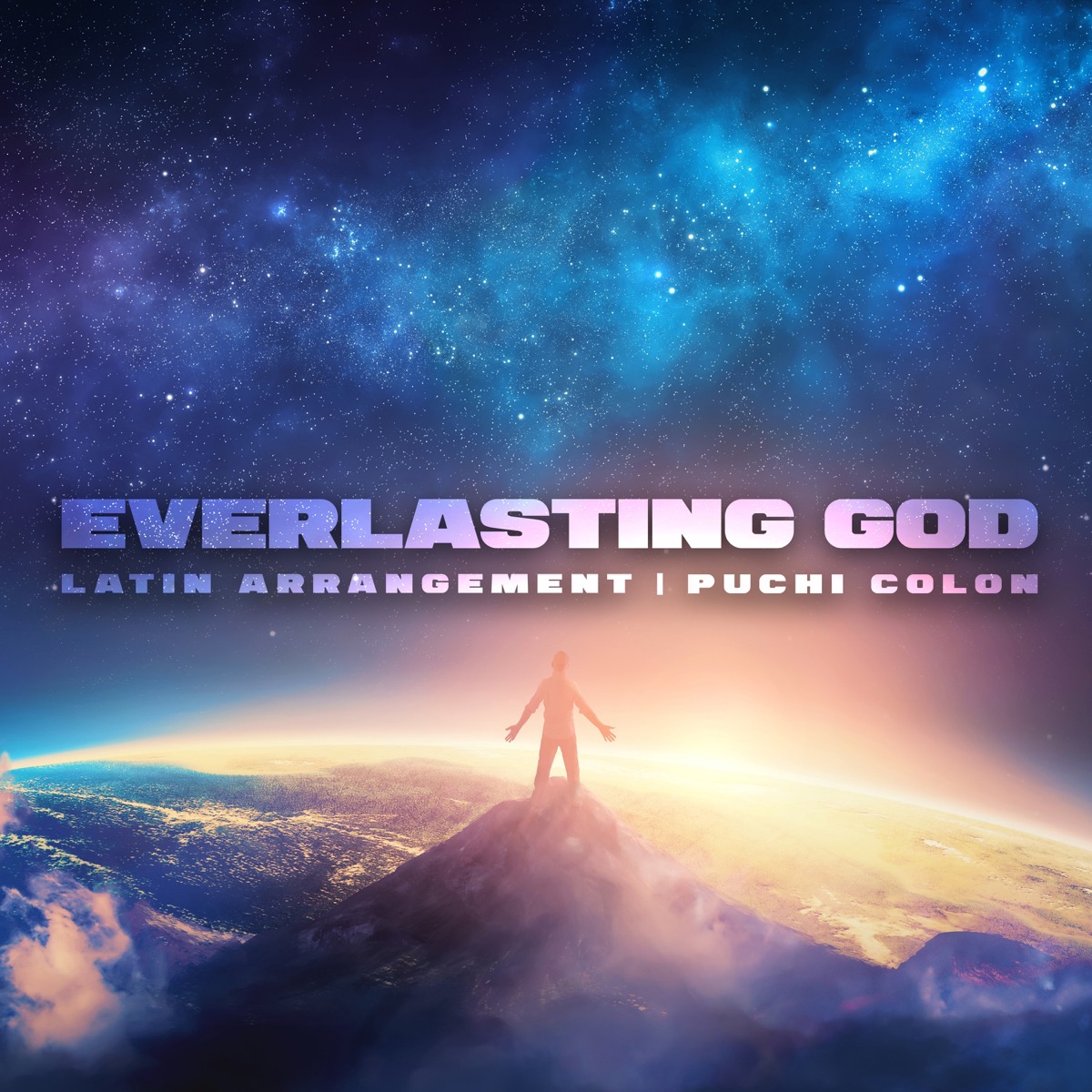 Everlasting God - Latin Arrangement - Single by Puchi Colón album cover