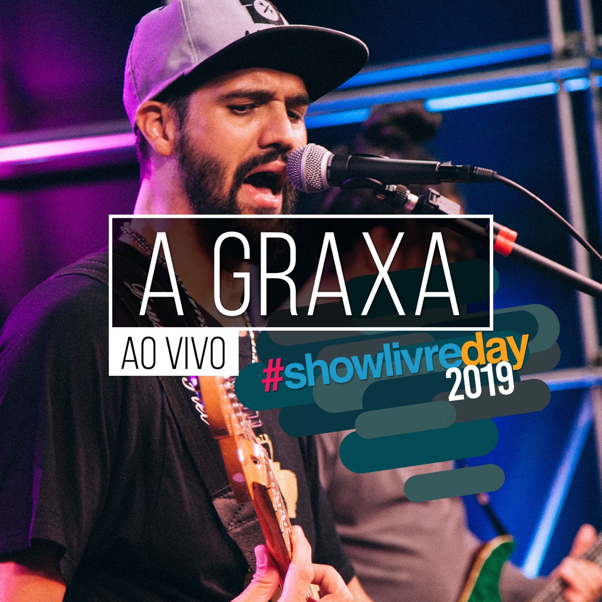 A Graxa no #showlivreday (Ao Vivo) - EP by A Graxa album cover