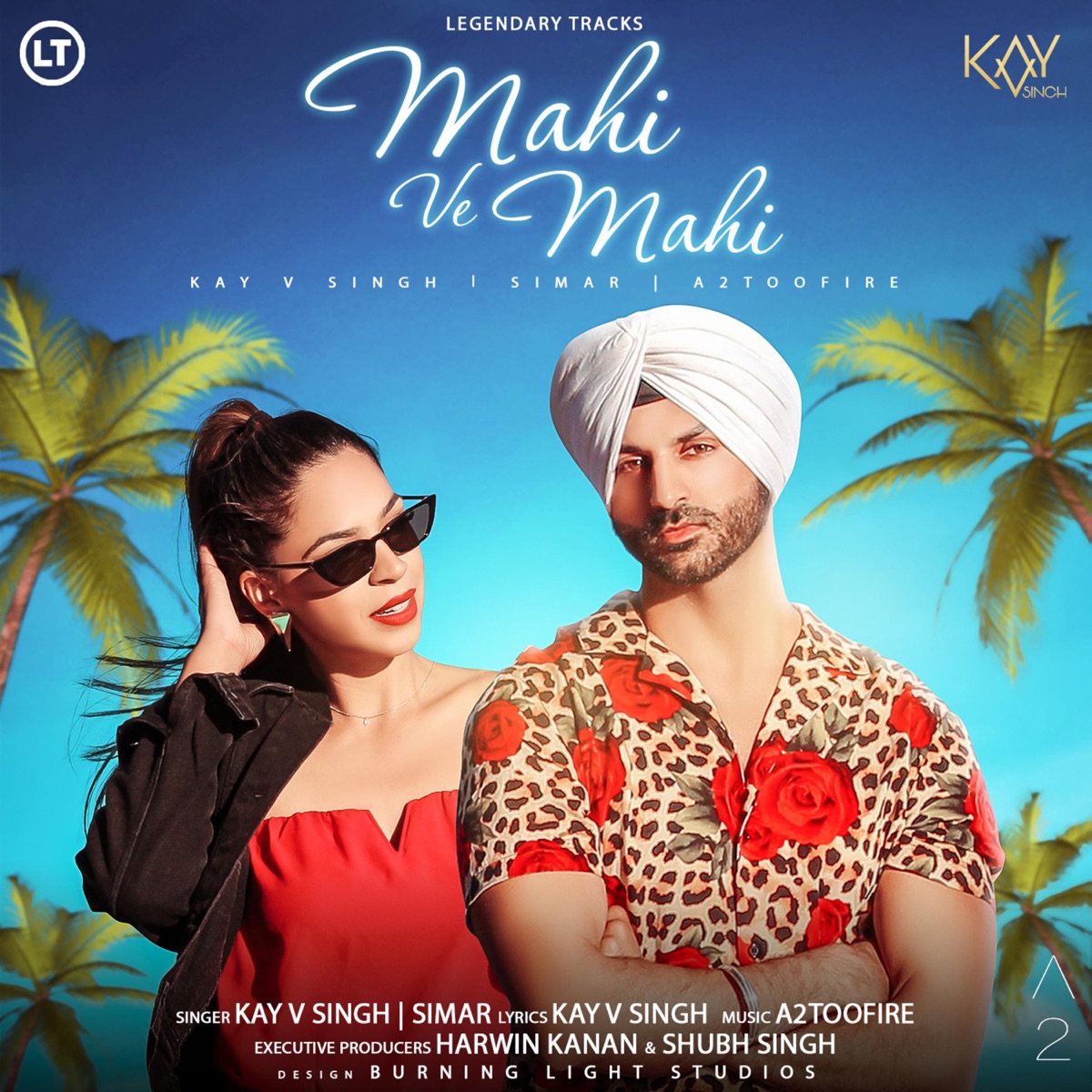 Mahi Ve Mahi (feat. Simar & A2toofire) - Single by Kay v Singh album cover