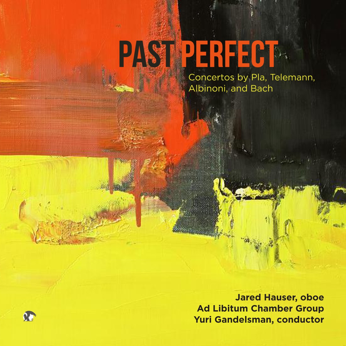 Past Perfect by Jared Hauser, Ad Libitum Chamber Group & Yuri Gandelsman album cover