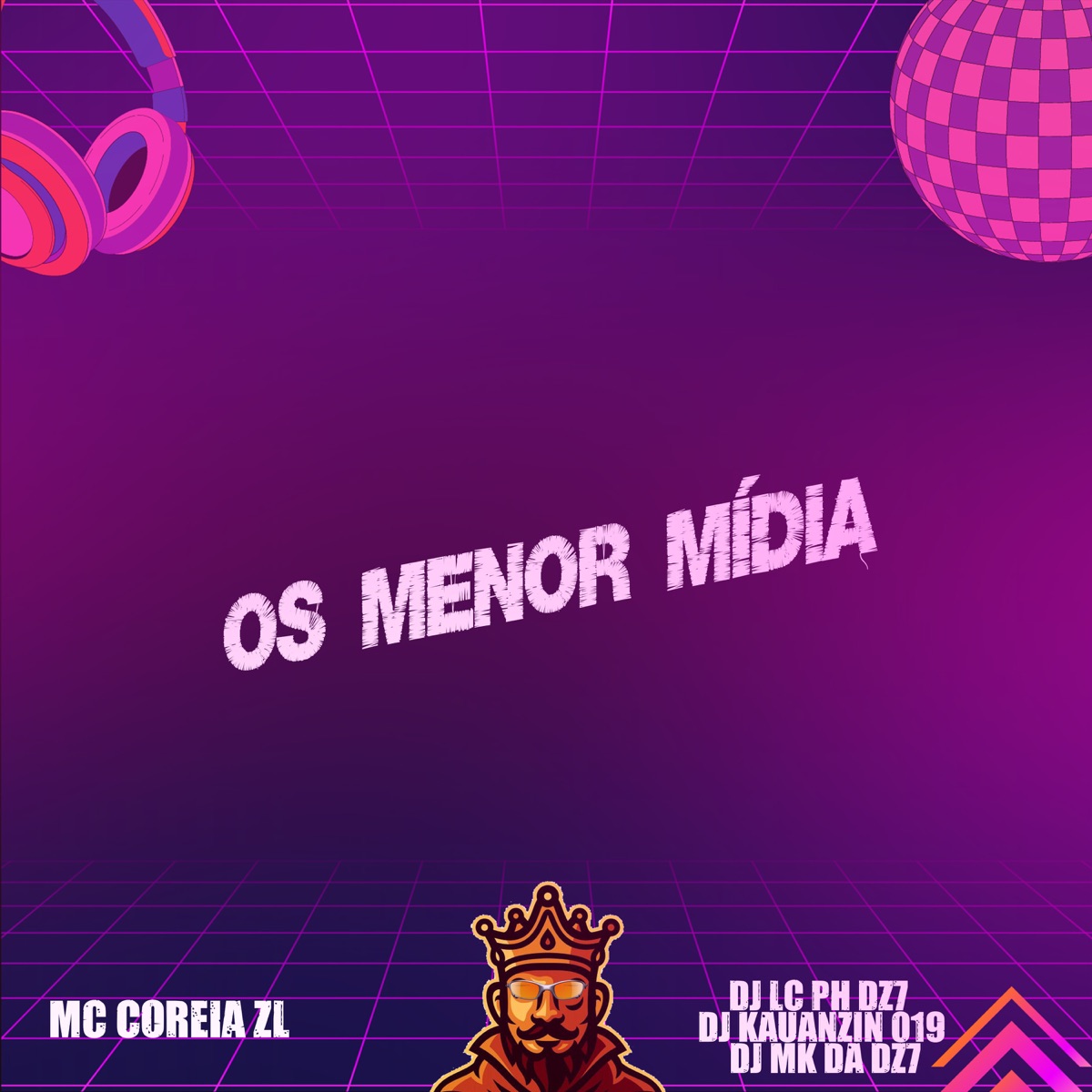Os Menor Midia (feat. DJ KAUAZIN 019) - Single by DJ LC PH DZ7, MC COREIA ZL & DJ MK DA DZ7 album cover