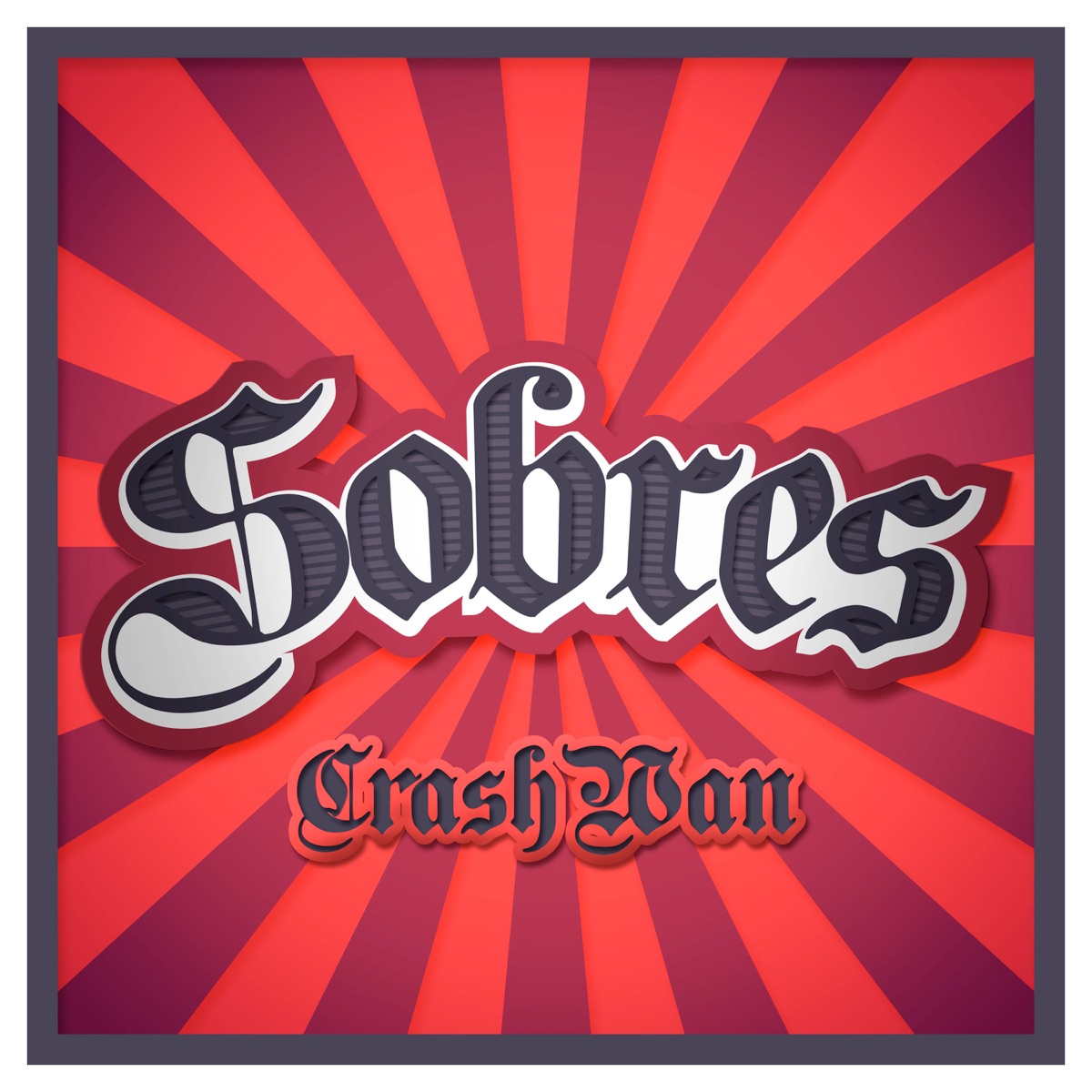 Sobres - Single by Crash Wan album cover