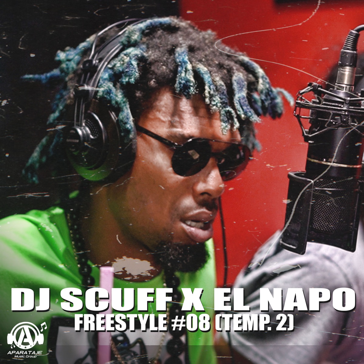 Freestyle #08 (Temp. 2) - EP by DJ Scuff & El Napo album cover