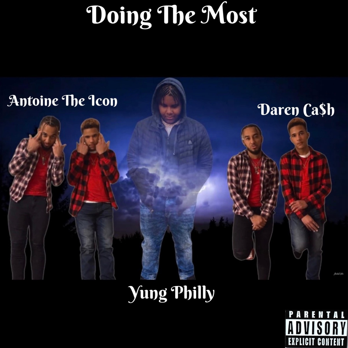 Doing the Most (feat. Daren Ca$h & Yung Philly) - Single by Antoine the Icon album cover