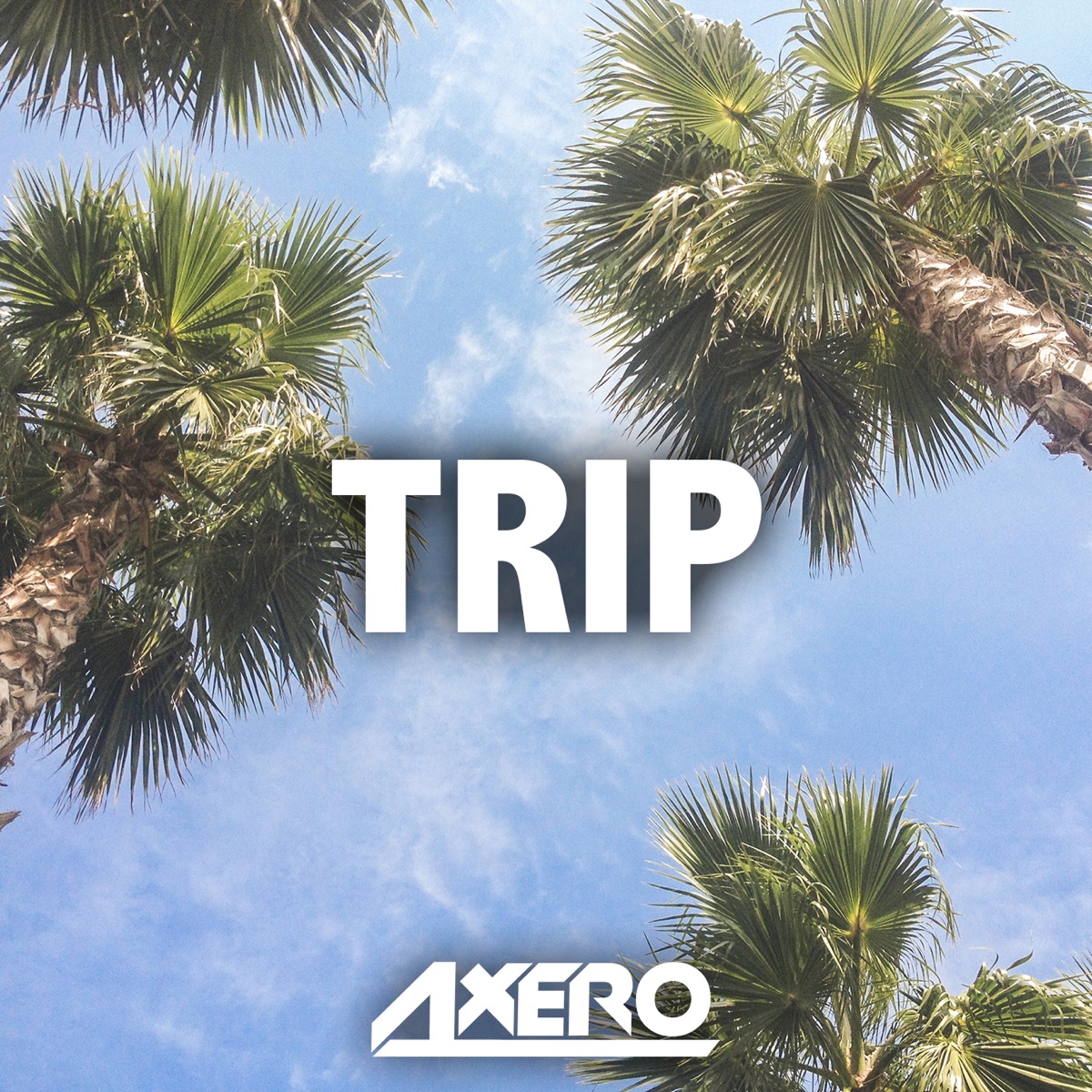 Trip - Single by Axero album cover